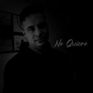 No Quiero