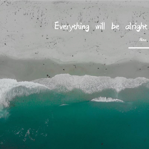 Everything will be alright（Standardization）