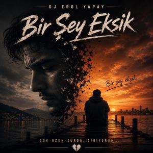 Bir şey eksik
