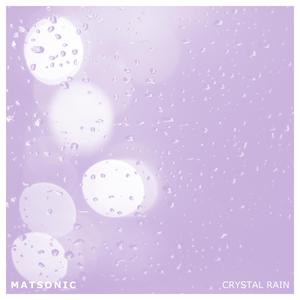 Crystal Rain