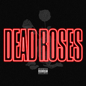 Dead Roses