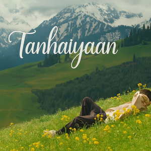 Tanhaiyaan