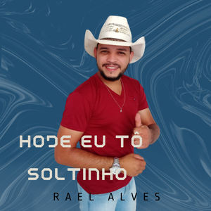 Hoje Eu Tô Soltinho