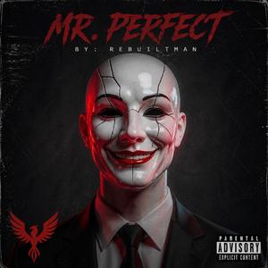 Mr. PERFECT