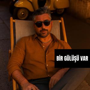 BİR GÜLÜŞÜ VAR