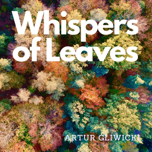 Whispers of Leaves