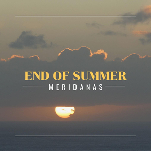 End of Summer