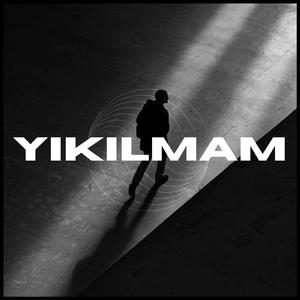 Yıkılmam