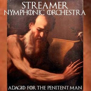 Adagio for the Penitent Man