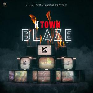 K Town Blaze (feat. RAWKING CZER, ILL B, KOINCH G, TURTLE & HYUGA)