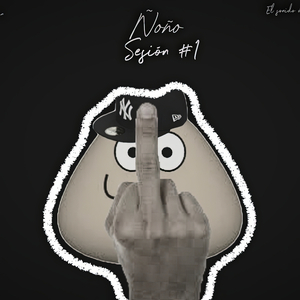 Ñoño Session #1