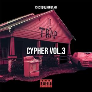 Cypher, Vol. 3 (feat. DaBolyy, Findy RD, Kacha Kushh, Mj Flow, Sublime Og, Rapheroh, Aka Castro & Young Swaeezy)
