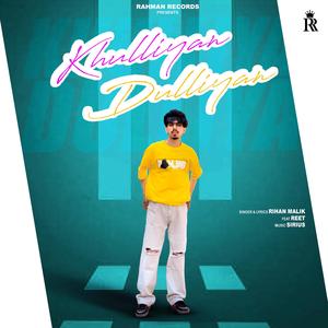 Khulliyan Dulliyan (feat. Reet)