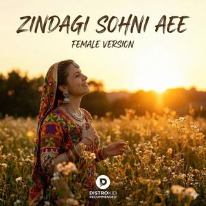 Zindagi Sohni Aee Female