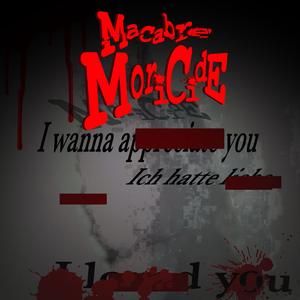 Macabre Moricide