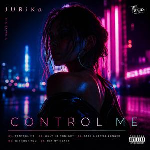 CONTROL ME (feat. JURiKa)