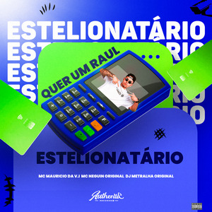 Quer um Raul Estelionatário