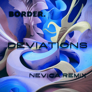 Deviations (Remix)