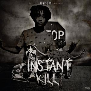 Instant Kill