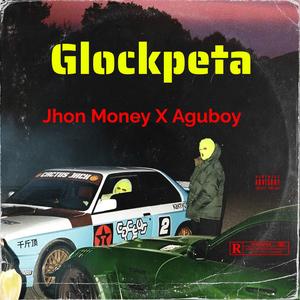 Glockpeta (feat. Aguboy)
