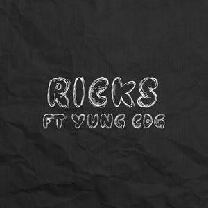 Ricks (feat. Yung Cdg)