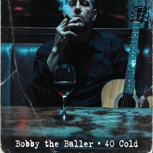 BOBBY THE BALLER