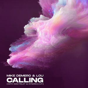 Calling (with Sam Feldt & Dynoro) (VF)