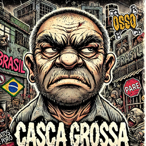 Casca Grossa