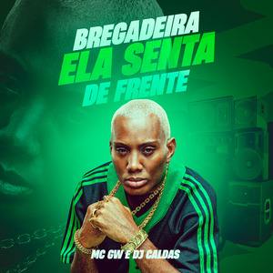 Bregadeira Ela Senta de Frente