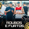 Distrito 23 - roubos e furtos