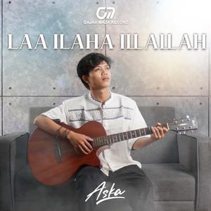 Laa Ilaha Illallah