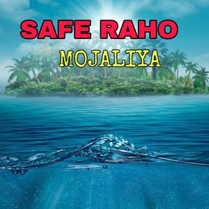 Safe Raho (English)