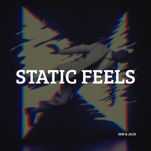 Static Feels