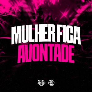 Mulher Fica Avontade
