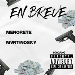 EN BREVE (feat. Menorete)