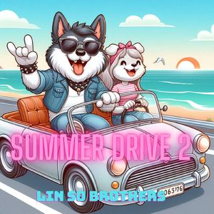SUMMER DRIVE 2