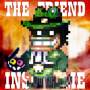 The Friend Inside Me