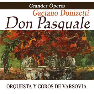 Don Pasquale"Com E Gentil" - Donizetti