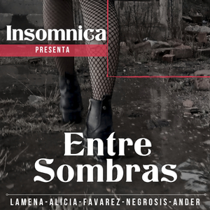 Entre Sombras