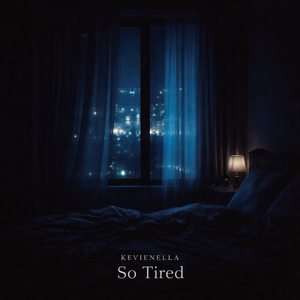 So tired