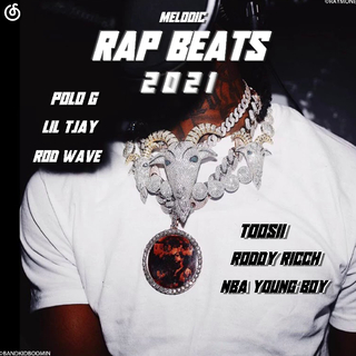 顶级说唱伴奏丨2021丨旋律 BEATS丨免费