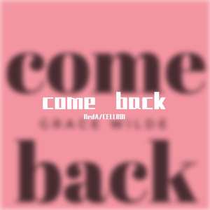 come back（Prod.by woodsway）