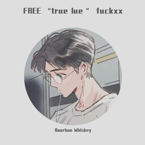 FREE “true lue ” fuckxx》