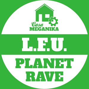 Planet Rave (LKRT Dub)