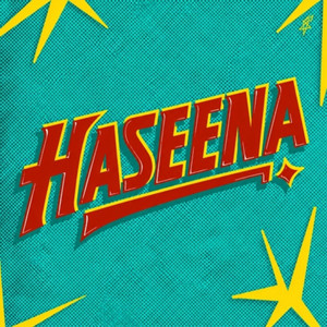 Haseena