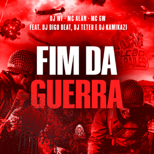 FIM DA GUERRA