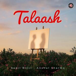 Talaash (feat. Anshul Sharma)
