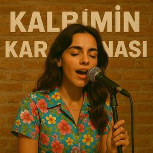 Kalbimin Karantinası