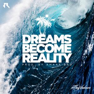 Dreams Become Reality