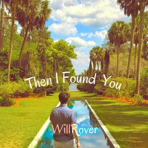 Then I Found You